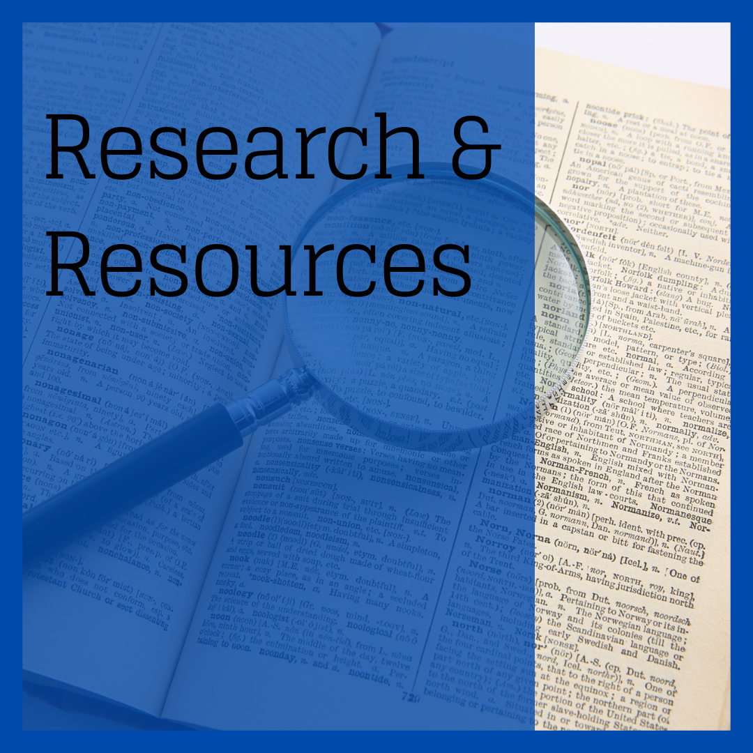 Research and Resources
