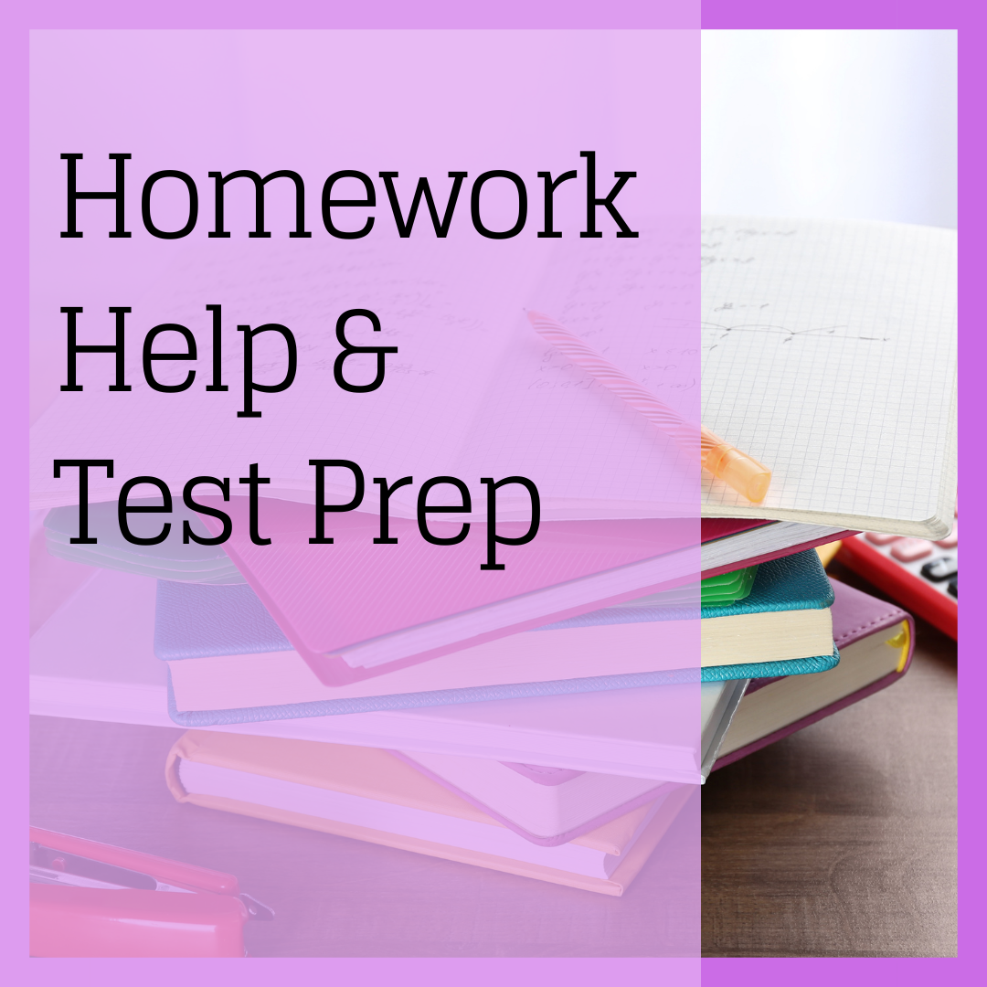 Homework Help and Test Preparation